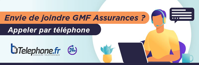 Assistance téléphonique pour contacter GMF Assurances