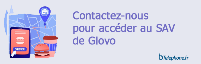 Contactez nous pour acceder a SAV de Glovo