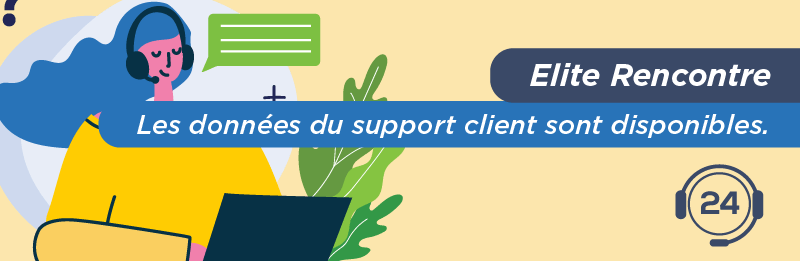 solliciter assistance client elite rencontre