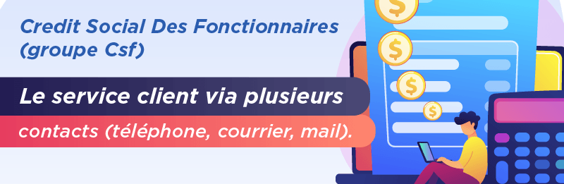 contact attention client credit social des fonctionnaires