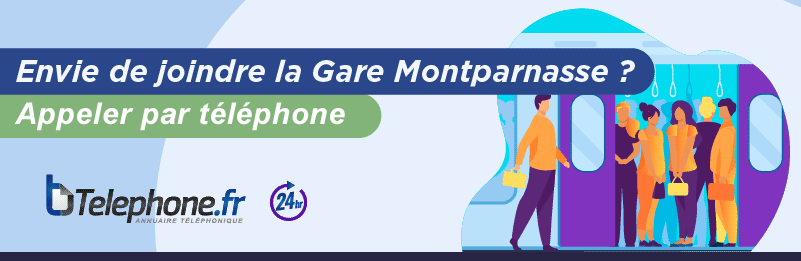 Support clientèle de la gare Montparnasse par téléphone Support clientèle de la gare Montparnasse par téléphone