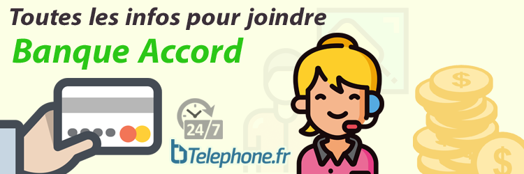 Toutes les infos pour joindre Banque Accord